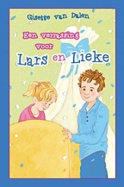 DALEN, Gisette van - Een verrassing voor Lars en Lieke