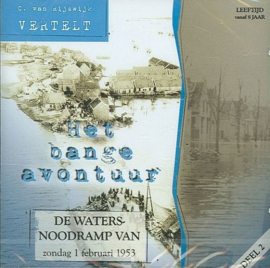 RIJSWIJK, C. van - Het bange avontuur - Luisterboek/CD