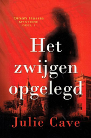 CAVE, Julie - Het zwijgen opgelegd - deel 1