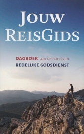 BRAKEL, W. à - Jouw reisgids - bijbels dagboek 16+