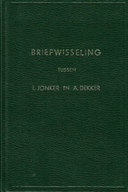 JONKER, L. - Briefwisseling met A. Dekker