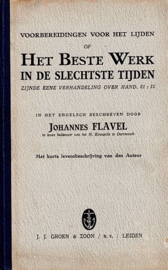 FLAVEL, J. - Het beste werk in de slechtste tijden