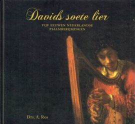 ROS, A. - Davids soete lier