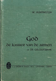 HUNTINGTON, William - God de kassier der armen