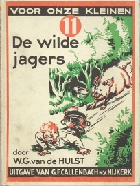 HULST, W.G. van de - De wilde jagers - 5e druk