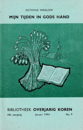 WINSLOW, Octavius - Mijn tijden in Gods hand (BOK)