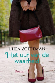 ZOETEMAN, Thea - Het uur van de waarheid