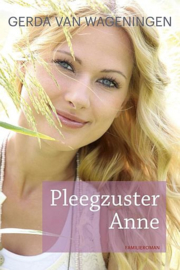 WAGENINGEN, Gerda van - Pleegzuster Anne