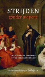 BINSBERGEN, Liesbeth van e.a.  - Strijden zonder wapens