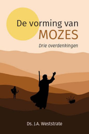 WESTSTRATE, J.A. - De vorming van Mozes