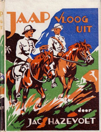 HAZEVOET, Jac. - Jaap vloog uit