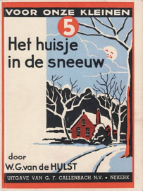 HULST, W.G. van de - Het huisje in de sneeuw - 8e druk