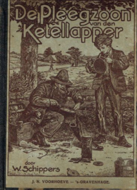 SCHIPPERS, W. [2] - De pleegzoon van den ketellapper