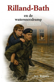 RUISSEN, M.J. - Rilland-Bath en de watersnoodramp