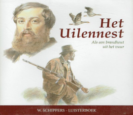 SCHIPPERS, W. - Het Uilennest - Luisterboek/CD