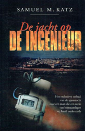 KATZ, Samuel M. - De jacht op de ingenieur