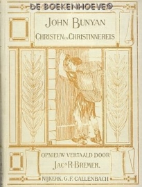 BUNYAN, J. - Christen- en de Christinnereis