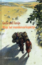 FENIJN, Gerbrand - Misja het mandenverkopertje