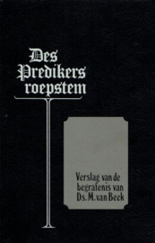 BEEK, M. van - Des Predikers roepstem
