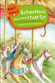 BINSBERGEN, Liesbeth van - Schoolreis met een staartje