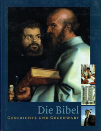 ANDRESEN, Gisela & Dieter e.a. - Die Bibel - Geschichte und Gegenwart