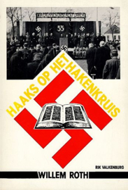 ROTH, Willem - Haaks op het hakenkruis