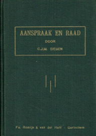 SIEBEN, C.J.M. - Aanspraak en raad