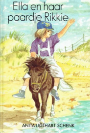 LIGTHART-SCHENK, Anita - Ella en haar paard Rikkie