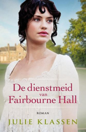 KLASSEN, Julie - De dienstmeid van Fairbourne Hall