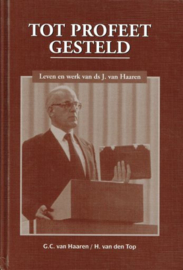 HAAREN, G.C. van e.a. - Tot profeet gesteld