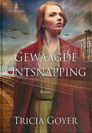 GOYER, Tricia - Gewaagde ontsnapping