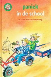 SCHALK-MEIJERING, Marian - Paniek in de school