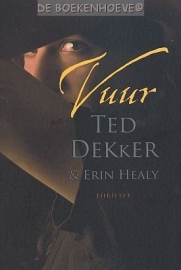 DEKKER, Ted - Vuur