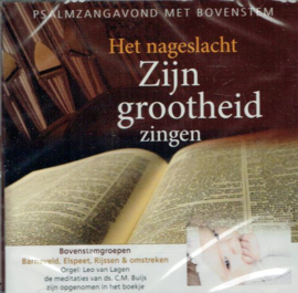 Het nageslacht Zijn grootheid zingen - psalmzang met bovenstem