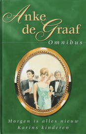 GRAAF, Anke de - Morgen is alles nieuw omnibus