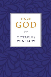 WINSLOW, Octavius - Onze God