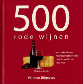 KOOKBOEK - 500 Rode wijnen