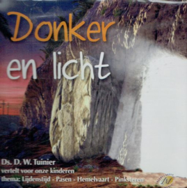 TUINIER, D.W. - Donker en licht - Luisterboek/CD