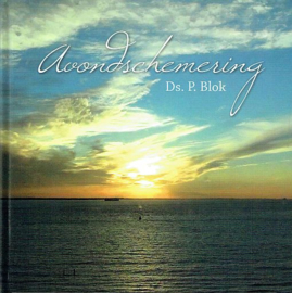 BLOK, P. - Avondschemering