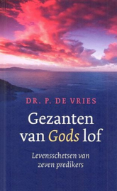 VRIES, P.  de - Gezanten van Gods lof