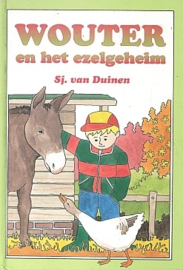 DUINEN, Sj. van - Wouter en het ezelgeheim