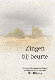 DIJKSTRA, B.L. - Zingen bij beurte