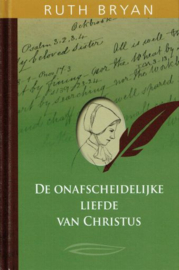 BRYAN, Ruth - De onafscheidelijke liefde van Christus - deel 4