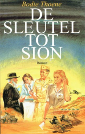 THOENE, Bodie - De sleutel tot Sion