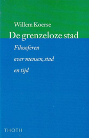 KOERSE, Willem - De grenzeloze stad