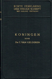 KORTE VERKLARING - Koningen deel 1 - C. van Gelderen - 1951