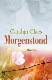 CLAES, Catalijn - Morgenstond