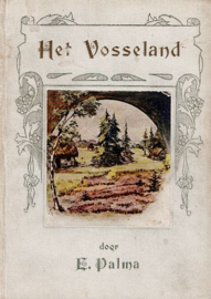 PALMA, E. - Het Vosseland