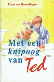 HOUWELINGEN, Frans van - Met een knipoog van Ted