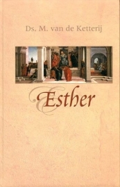 KETTERIJ, M. van de - Esther
